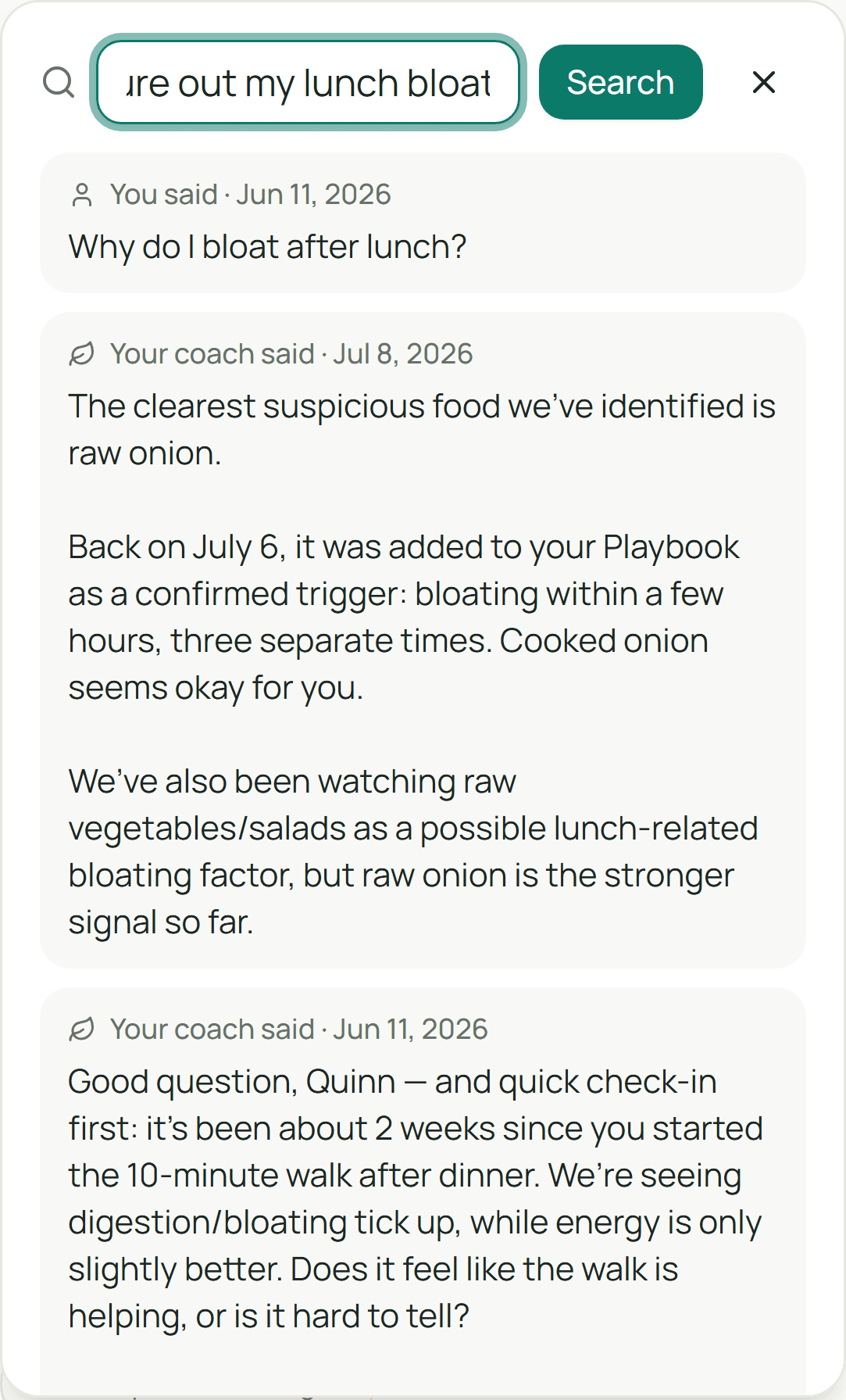 Memory search: asking 'when did we figure out my lunch bloating?' returns the actual dated moments from chat history